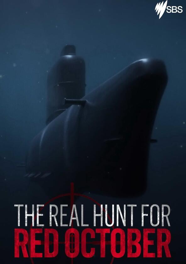 The Real Hunt for Red October - Season 1 The Real Hunt for Red October - Season 1