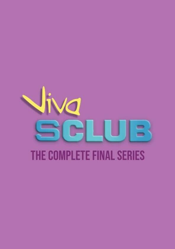 S Club 7 - Season 4 S Club 7 - Season 4