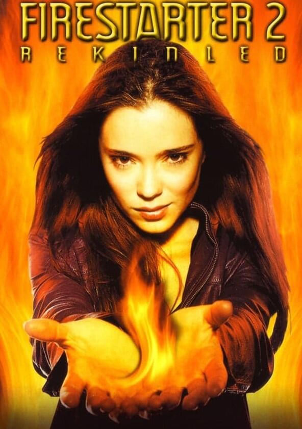 Firestarter: Rekindled - Season 1 Firestarter: Rekindled - Season 1