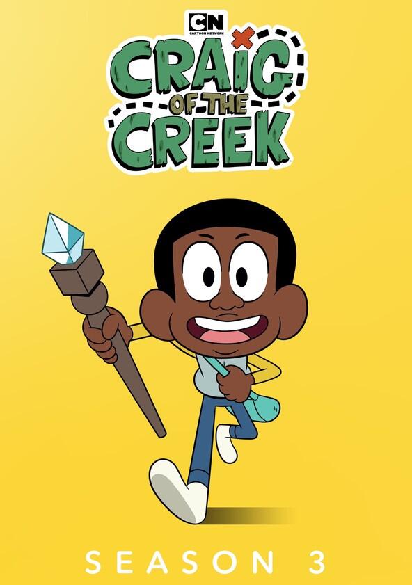 Craig of the Creek - Season 3 Craig of the Creek - Season 3
