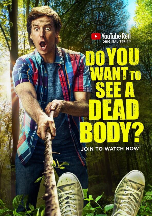 Do You Want to See a Dead Body? - Season 1 Do You Want to See a Dead Body? - Season 1