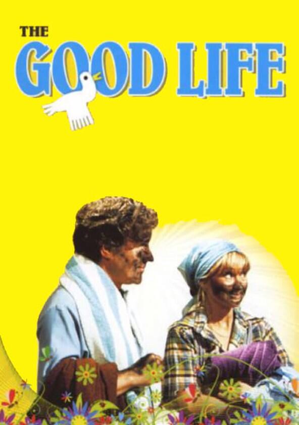 The Good Life - Season 3 The Good Life - Season 3
