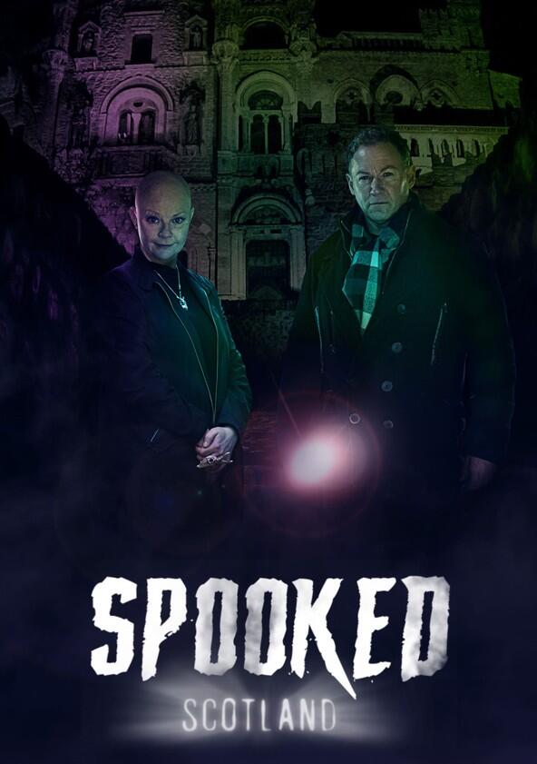 Spooked Scotland - Season 1 Spooked Scotland - Season 1