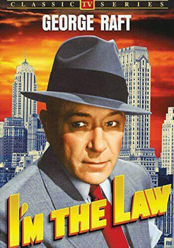 I'm the Law I'm the Law