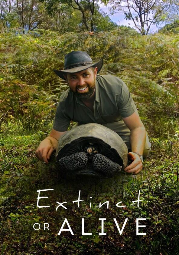 Extinct or Alive - Season 2 Extinct or Alive - Season 2