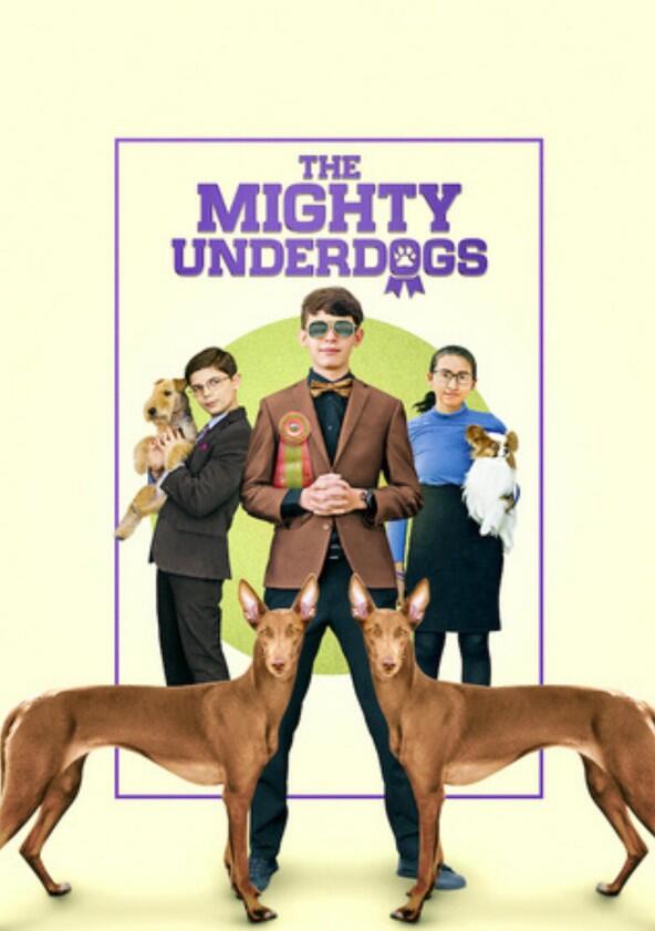 The Mighty Underdogs - Season 1 The Mighty Underdogs - Season 1
