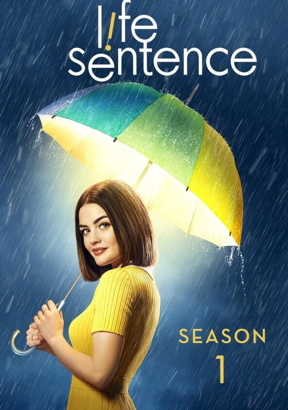 Life Sentence - Season 1 Life Sentence - Season 1