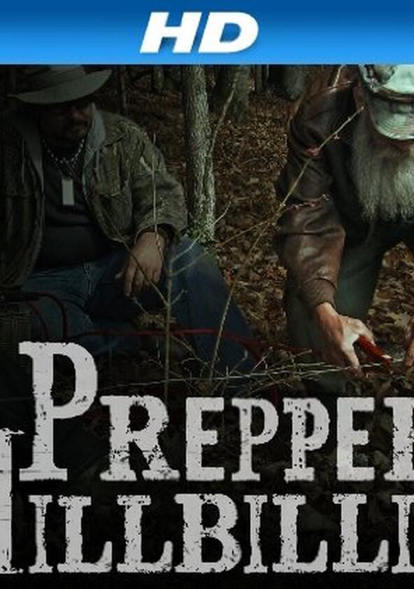 Prepper Hillbillies - Season 1 Prepper Hillbillies - Season 1