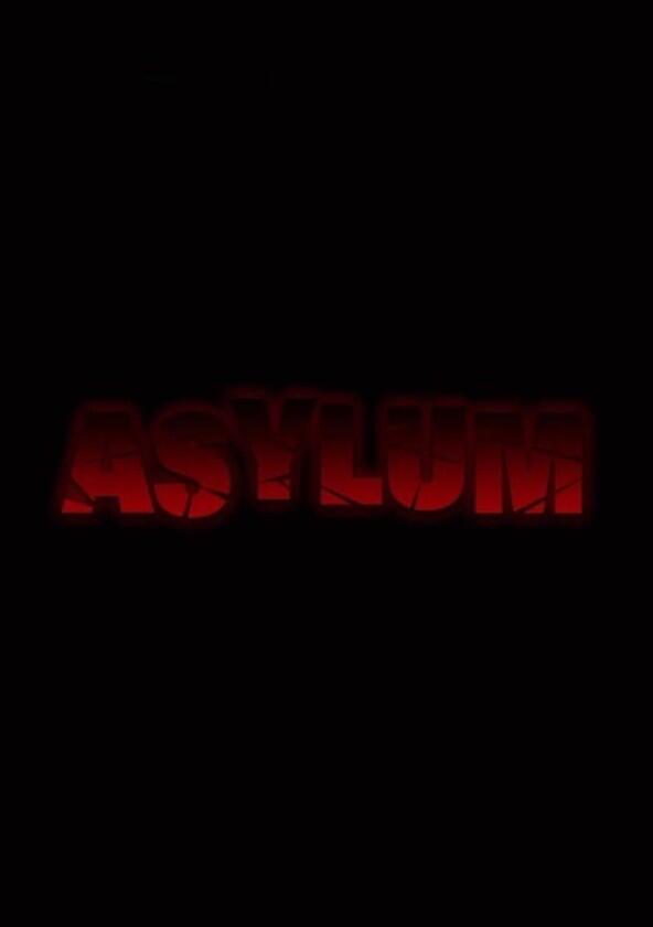 Asylum - Season 1 Asylum - Season 1