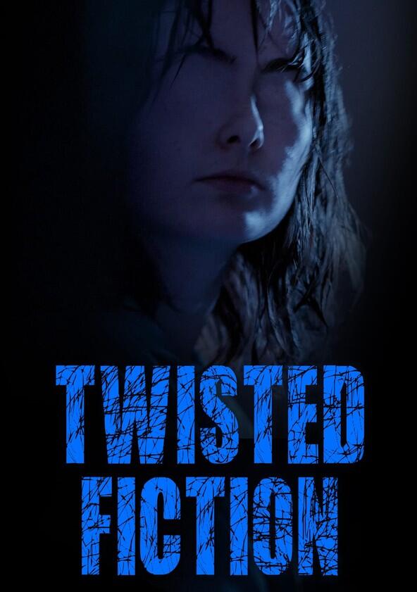 Twisted Fiction - Season 1 Twisted Fiction - Season 1