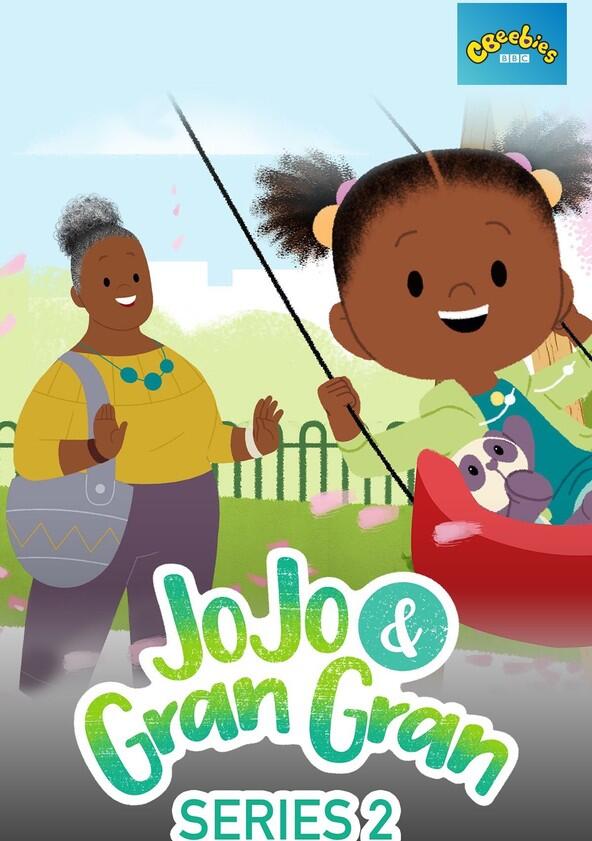 JoJo & Gran Gran - Season 2 JoJo & Gran Gran - Season 2