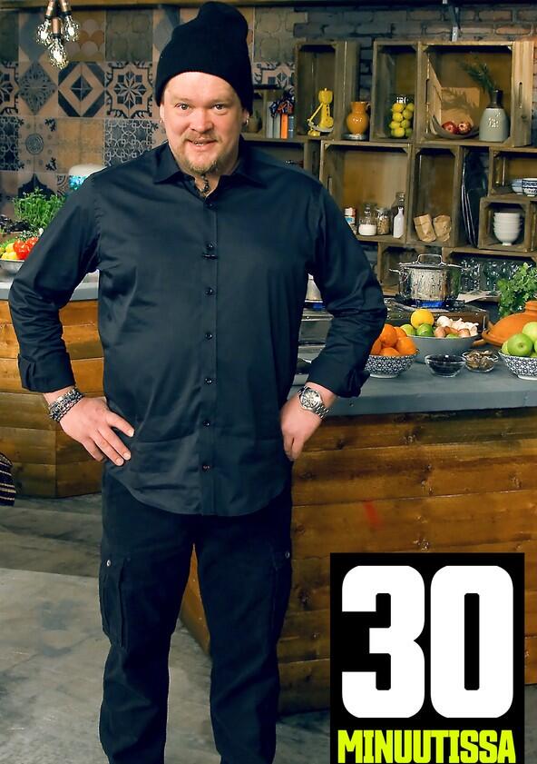 Villen keittiö 30 minuutissa - Season 1 Villen keittiö 30 minuutissa - Season 1