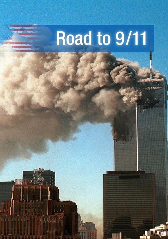 Road to 9/11 - Season 1 Road to 9/11 - Season 1