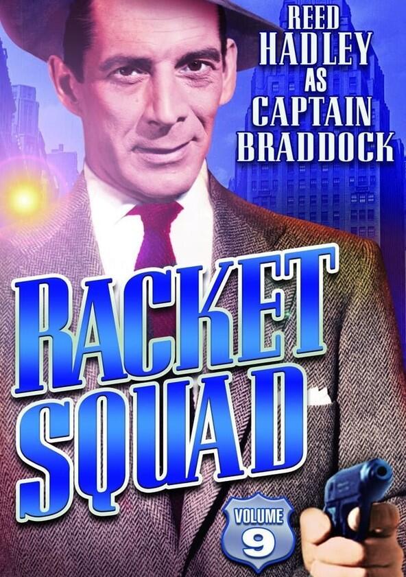 Racket Squad - Season 1 Racket Squad - Season 1