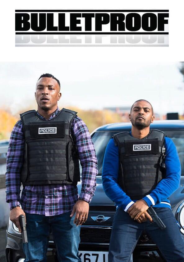 Bulletproof - Season 1 Bulletproof - Season 1