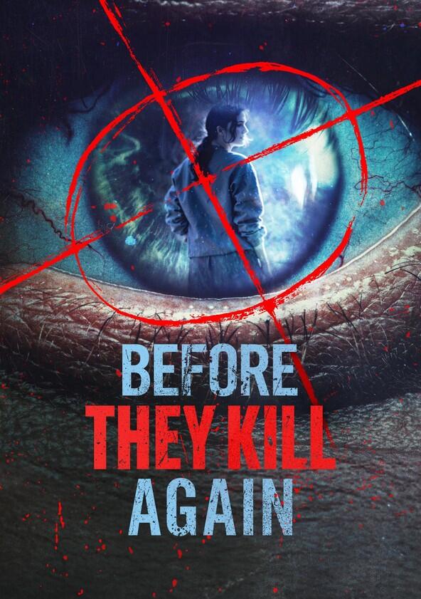 Before They Kill Again - Season 1