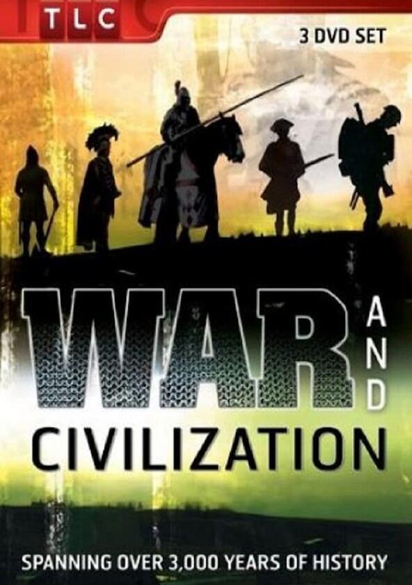 War and Civilization - Season 1 War and Civilization - Season 1