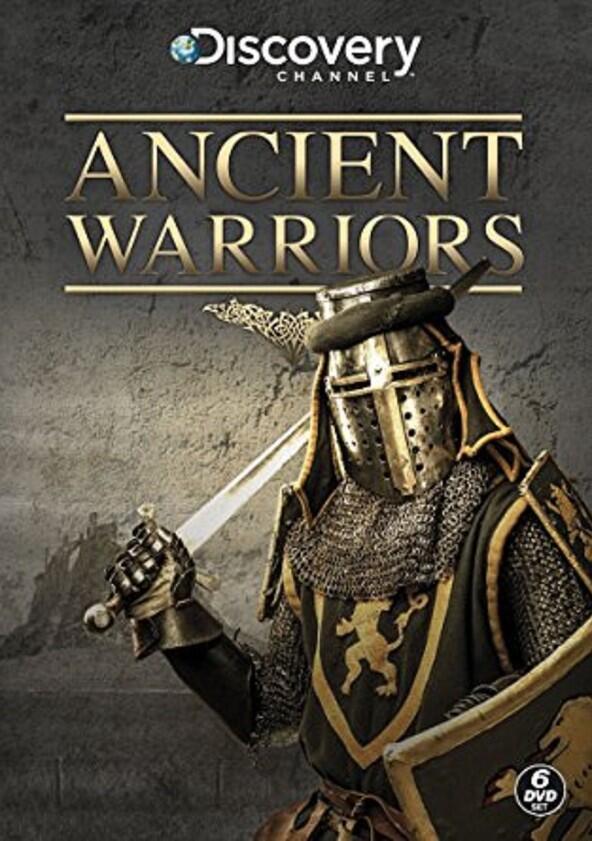 Ancient Warriors - Season 1 Ancient Warriors - Season 1