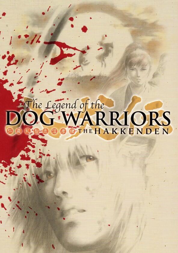The Hakkenden: Legend of the Dog Warriors - Season 1 The Hakkenden: Legend of the Dog Warriors - Season 1