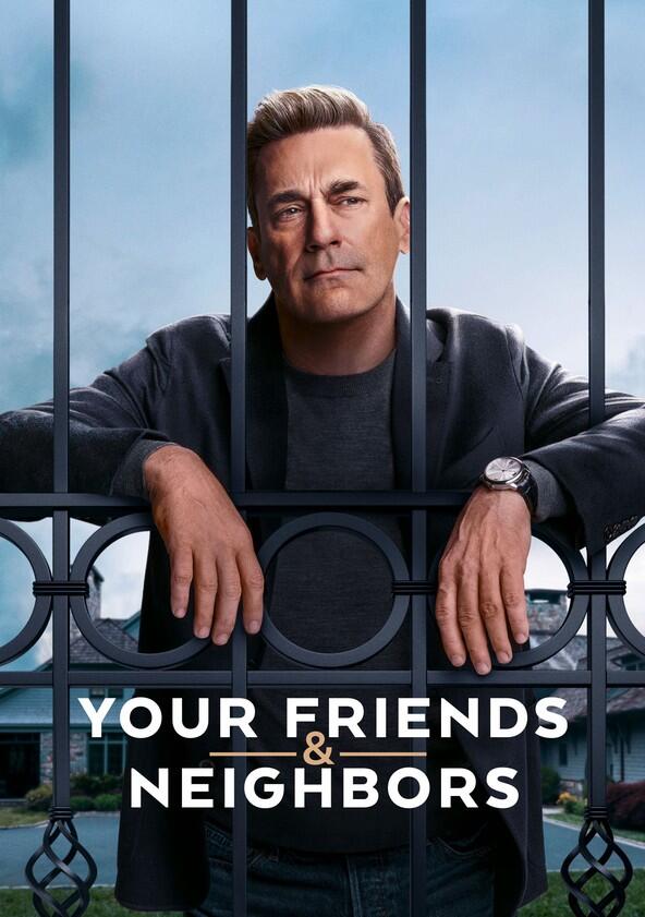 Your Friends & Neighbors - Season 2