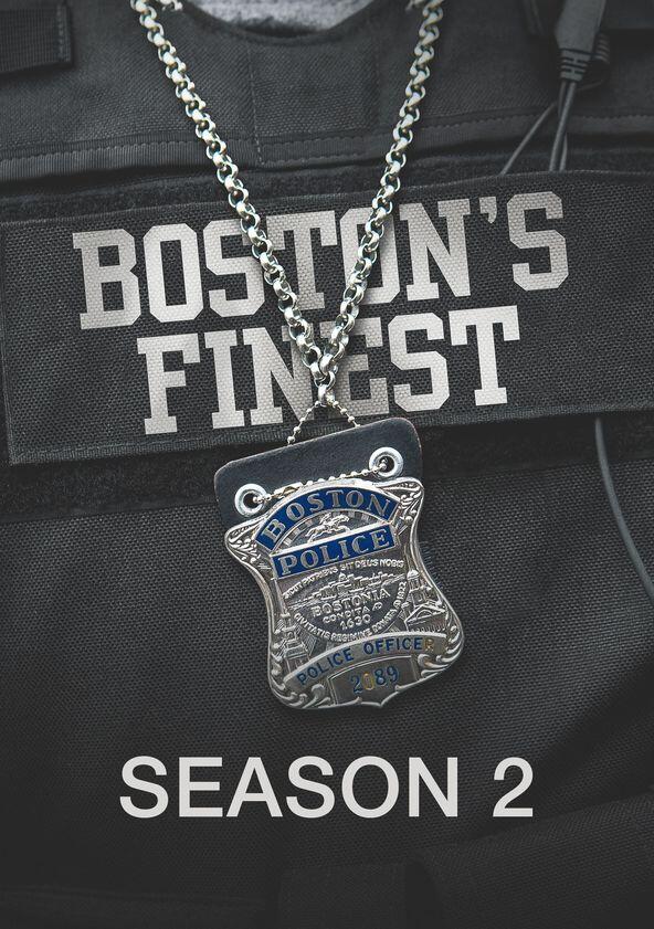 Boston's Finest - Season 2 Boston's Finest - Season 2