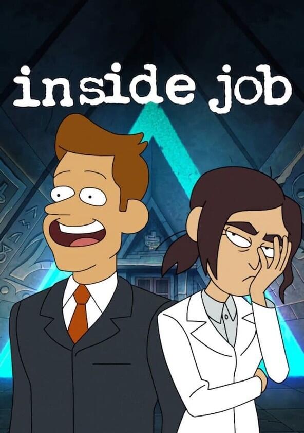Inside Job - Season 1 Inside Job - Season 1