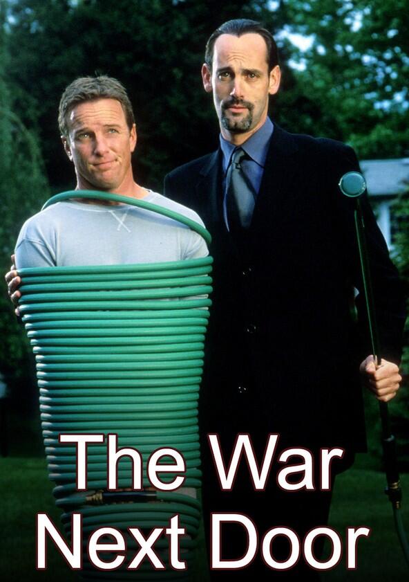 The War Next Door - Season 1 The War Next Door - Season 1