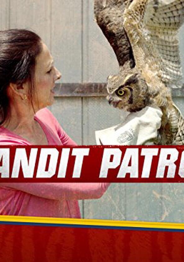 Bandit Patrol - Season 2 Bandit Patrol - Season 2