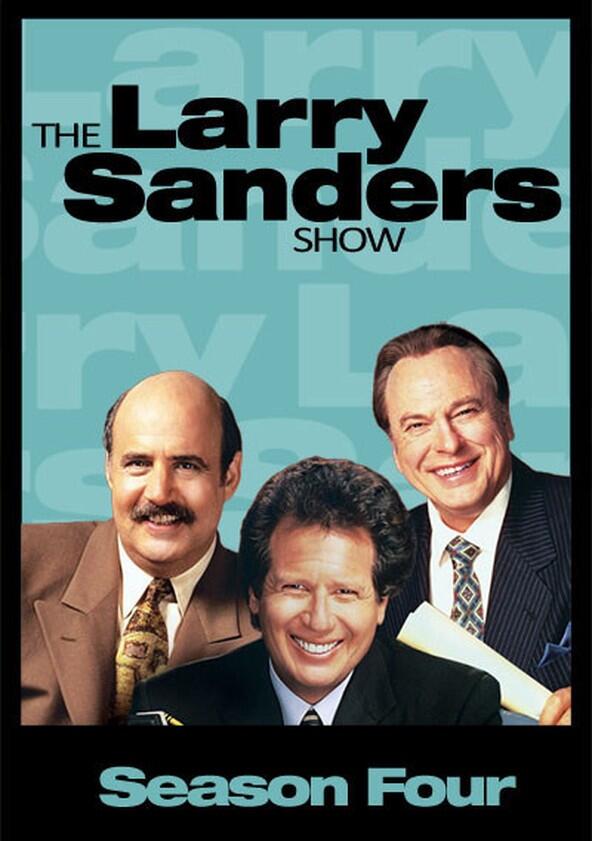 The Larry Sanders Show - Season 4 The Larry Sanders Show - Season 4