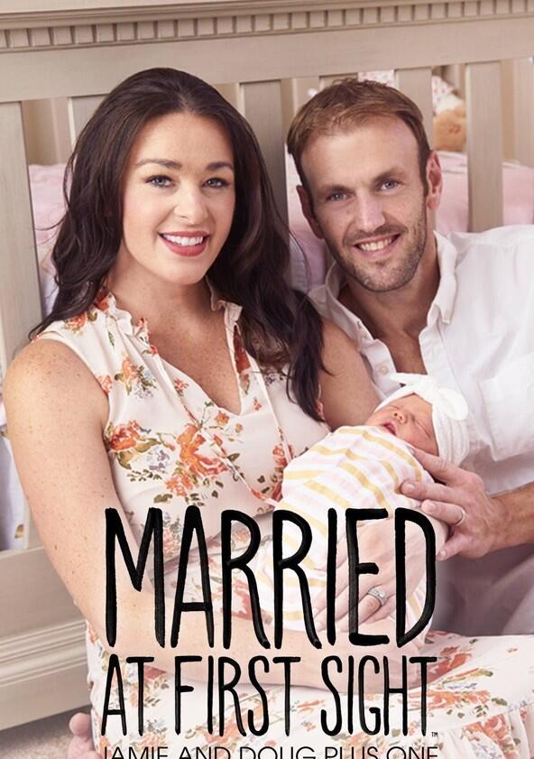 Married at First Sight: Jamie and Doug Plus One - Season 1 Married at First Sight: Jamie and Doug Plus One - Season 1