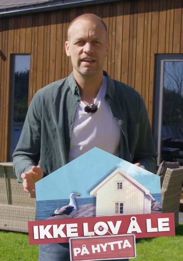 Ikke lov å le på hytta - Season 2 Ikke lov å le på hytta - Season 2