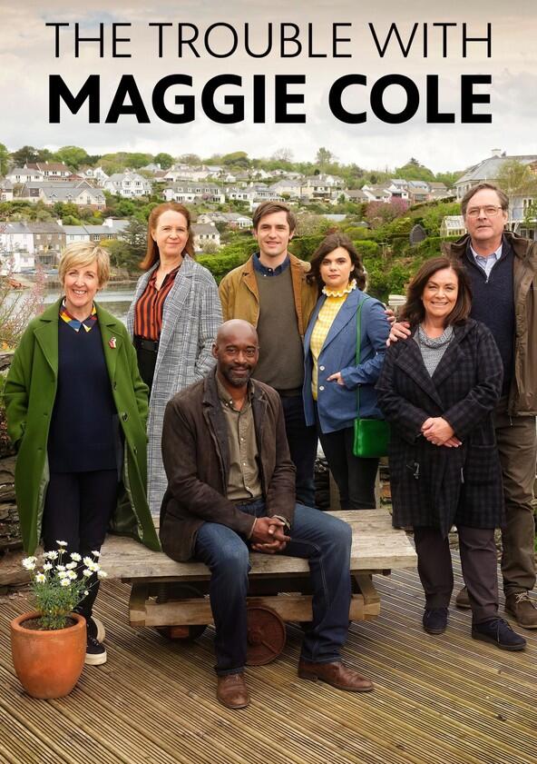 The Trouble with Maggie Cole - Season 1 The Trouble with Maggie Cole - Season 1