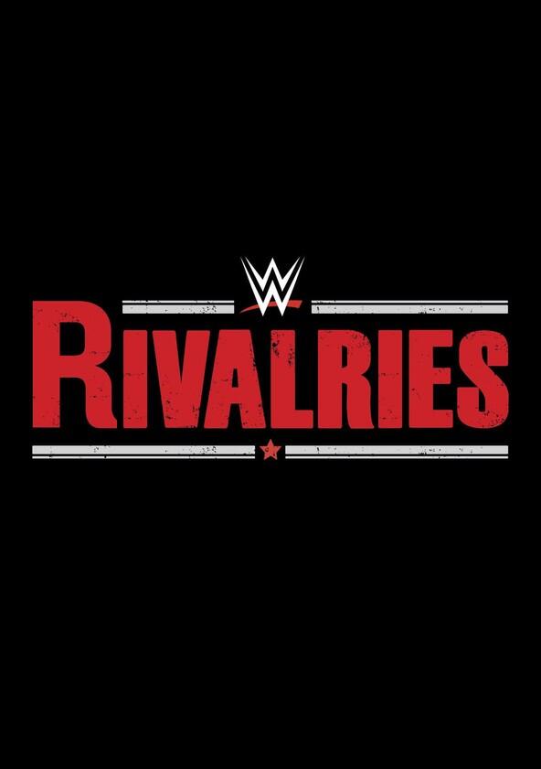 WWE Rivalries - Season 1 WWE Rivalries - Season 1