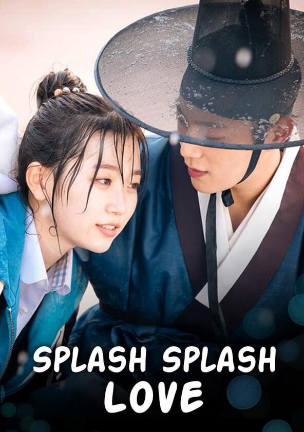 Splash Splash Love - Season 1 Splash Splash Love - Season 1