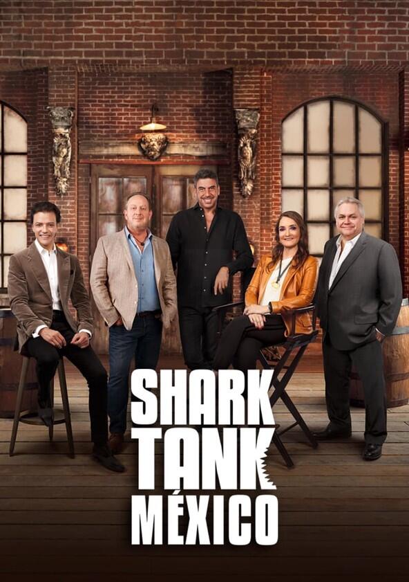 Shark Tank Mexico - Season 2 Shark Tank Mexico - Season 2