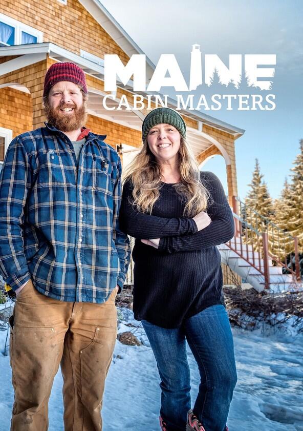 Maine Cabin Masters - Season 9 Maine Cabin Masters - Season 9