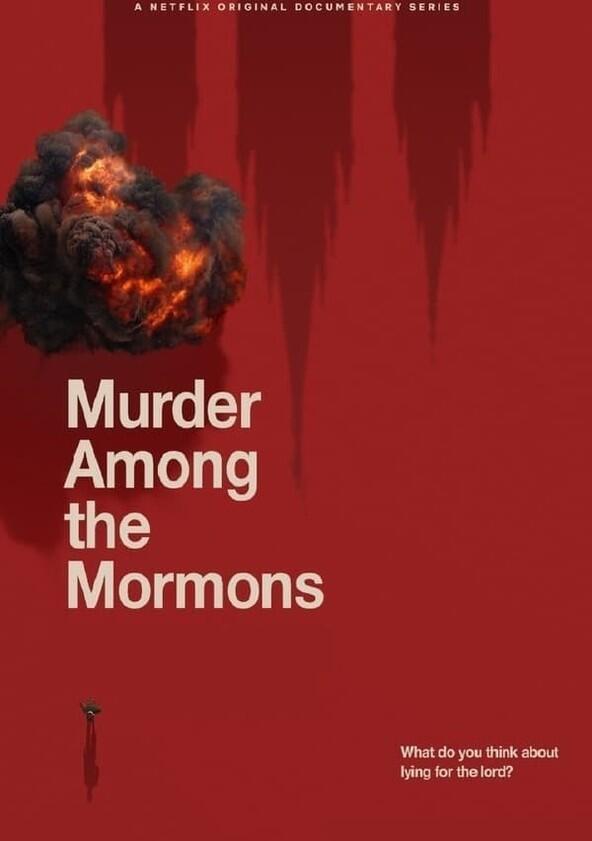 Murder Among the Mormons - Season 1 Murder Among the Mormons - Season 1