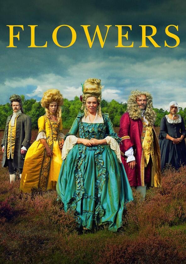 Flowers - Season 1 Flowers - Season 1