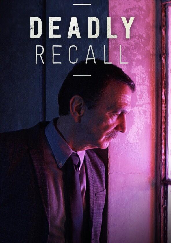 Deadly Recall - Season 2 Deadly Recall - Season 2