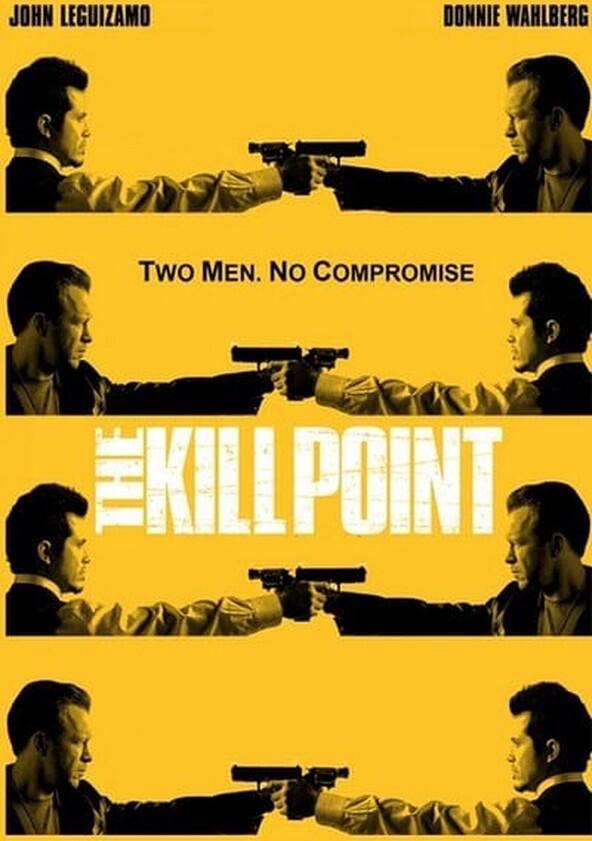 The Kill Point - Season 1 The Kill Point - Season 1