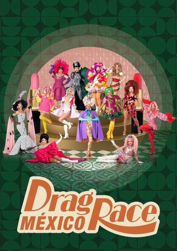 Drag Race México - Season 3 Drag Race México - Season 3
