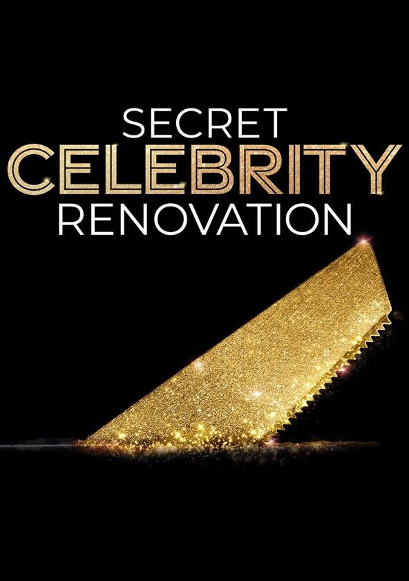 Secret Celebrity Renovation - Season 2 Secret Celebrity Renovation - Season 2