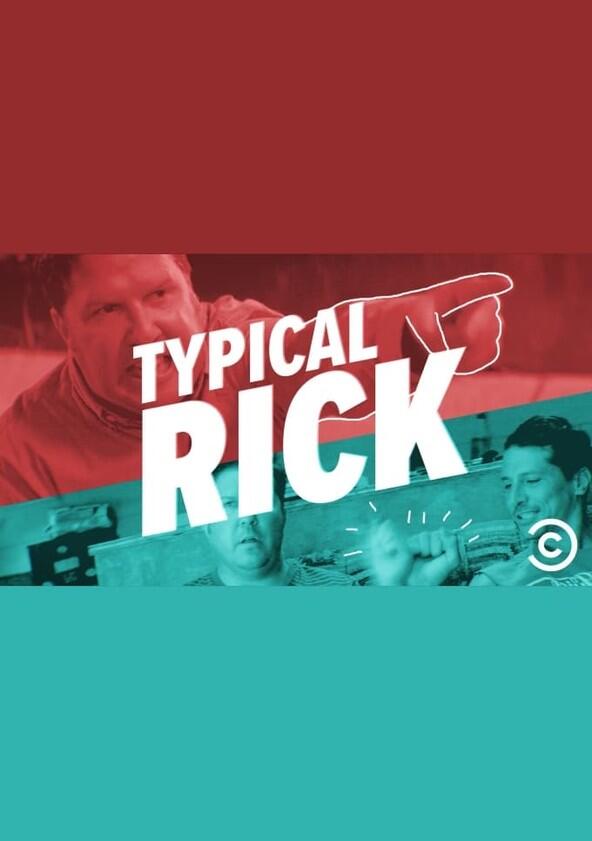 Typical Rick - Season 1 Typical Rick - Season 1