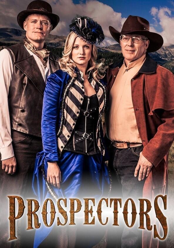 Prospectors - Season 2 Prospectors - Season 2