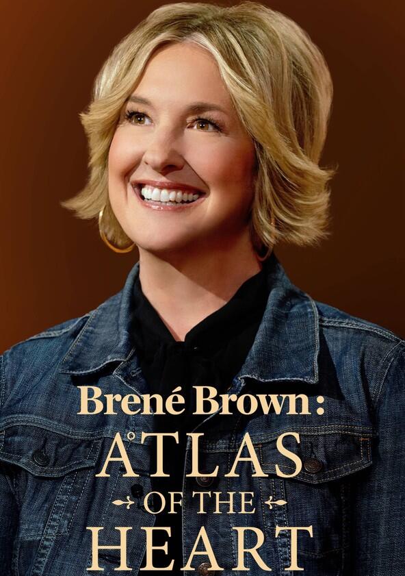 Brené Brown: Atlas of the Heart - Season 1 Brené Brown: Atlas of the Heart - Season 1