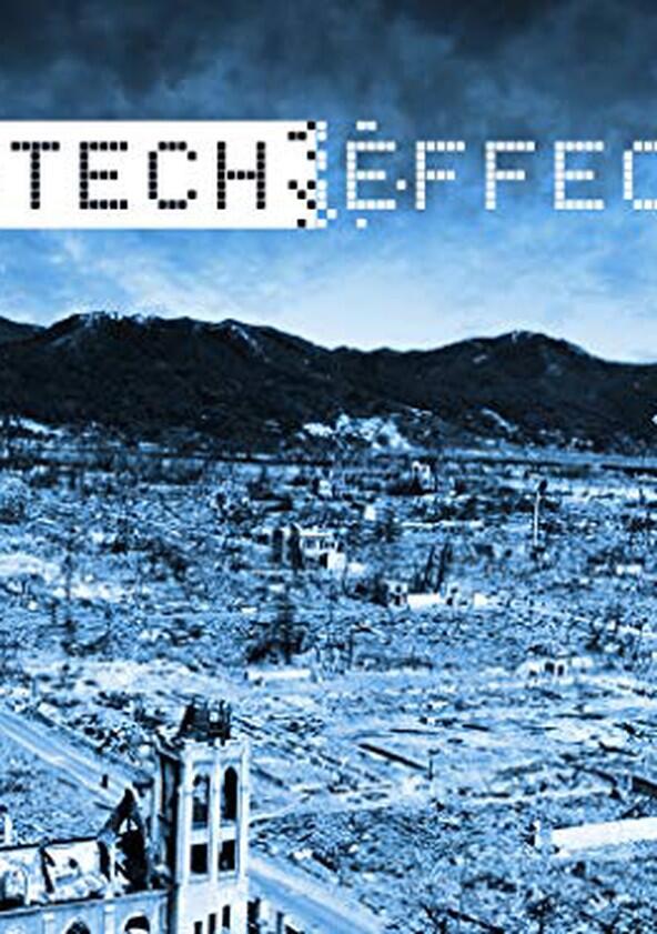 Tech Effect - Season 1 Tech Effect - Season 1