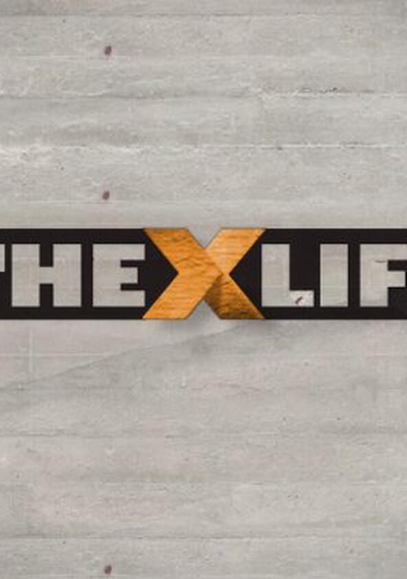 The X Life - Season 1 The X Life - Season 1