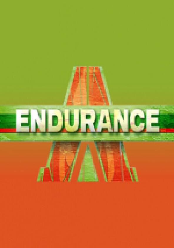 Endurance - Season 2 Endurance - Season 2