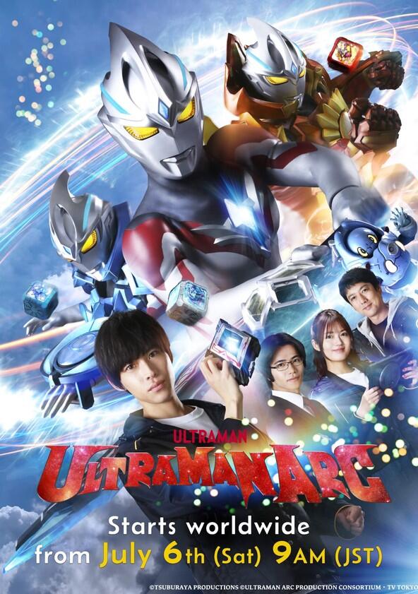 Ultraman Arc - Season&nbsp;1