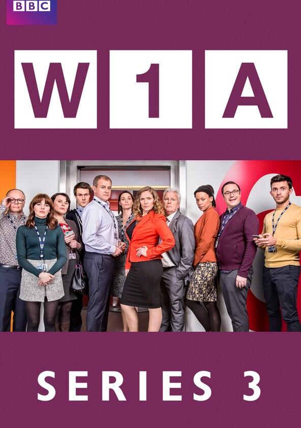 W1A - Season 3 W1A - Season 3